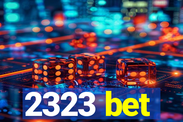 2323 bet